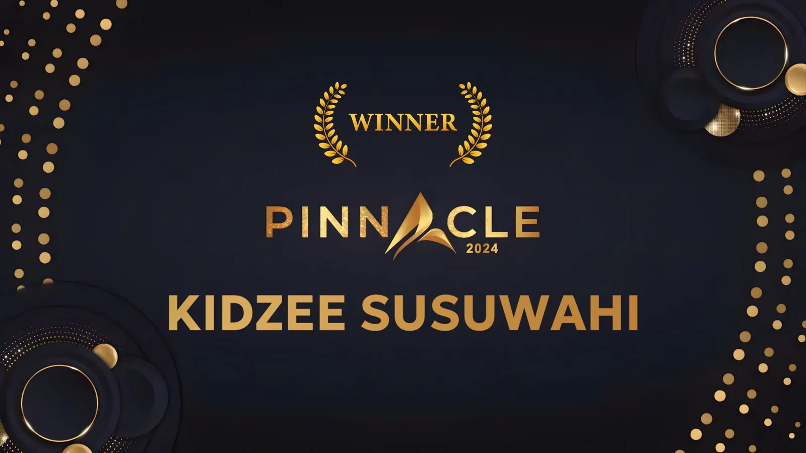 The school's Pinnacle Award 2024 banner: Winner, Pinnacle 2024, Kidzee Susuwahi
